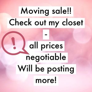 Moving Sale! All prices negotiable :)